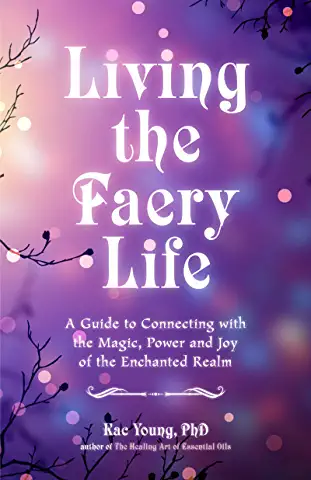 living-the-faery-life